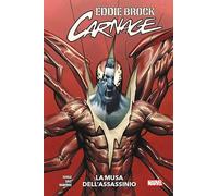 Eddie Brock Carnage 2: La Musa dell'Assassinio - Marvel Collection