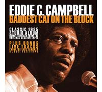 Eddie C Campbell - Baddest Cat On The Block - 2021