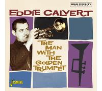 Eddie Calvert The Man With the Golden Trumpet (CD)