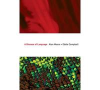 Eddie Campbell Alan Moore A Disease of Language (Tascabile)