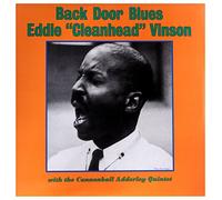 Eddie "Cleanhead" Vinson - Back Door Blues With The Cannonball Adderley Quint