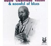 Eddie Cleanhead Vinson & Roomful of Blues