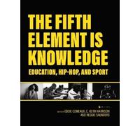 Eddie Comeaux The Fifth Element Is Knowledge (Tascabile)