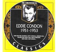 EDDIE CONDON - 1951-1953