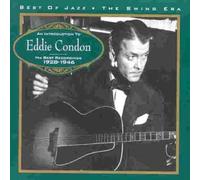 Eddie Condon - An Introduction to...1928