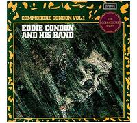 Eddie Condon - Commodore Condon Vol.1
