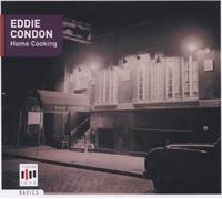 Eddie Condon - Home Cooking - Cd