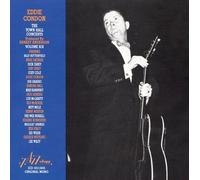Eddie Condon - The Town Hall Concerts, Vol. 6 by Eddie Condon