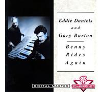 Eddie Daniels & Gary Burton - Benny Rise Again