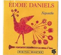 Eddie Daniels - Nepenthe