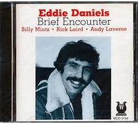 Eddie Daniels Quartet - Brief Encounter