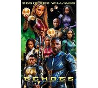 Eddie Dee Williams Echoes (Copertina rigida) Affinity Saga