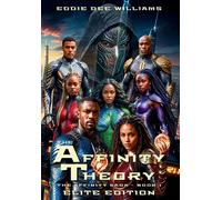 Eddie Dee Williams The Affinity Theory - Elite Edition (Copertina rigida)