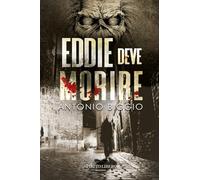 EDDIE DEVE MORIRE
