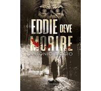 EDDIE DEVE MORIRE [Paperback] [Jun 03, 2024] Biggio, Antonio