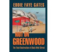 Eddie Faye Gates Riot on Greenwood (Copertina rigida)