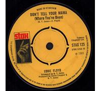 EDDIE FLOYD - bring it on home to me / don't tell your mama (where you've been)