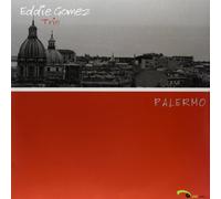Eddie Gomez - Palermo