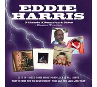 Eddie Harris Is It In/I Need Some Money/Bad Luck Is Al (CD) (PRESALE 21/03/2025)