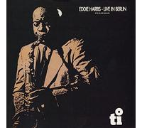 Eddie Harris - Live At Berlin At Jazzclub Quasimodo