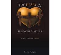 Eddie Hedges The Heart of Financial Matters (Copertina rigida)