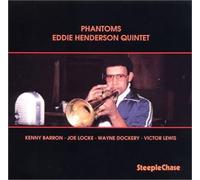 Eddie Henderson Quintet - Phantoms +2