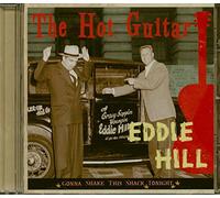Eddie Hill - The Hot Guitar - Gonna Shake This Shack Tonight