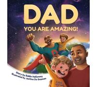 Eddie Holloway Dad You Are Amazing (Copertina rigida)