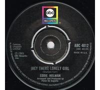 Eddie Holman - Eddie Holman (Hey There) Lonely Girl UK 45 7" single +It's All In The Game