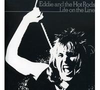 Eddie & Hot Rods - Life On The Line