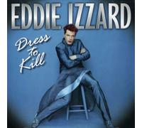 Eddie Izzard - Dress to Kill