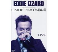Eddie Izzard: Unrepeatable