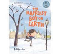 Eddie Jaku The Happiest Boy on Earth (Copertina rigida)