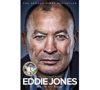 Eddie Jones My Life and Rugby (Copertina rigida)