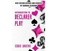Eddie Kantar Barbara Seagram Introduction to Declarer Play (Tascabile)