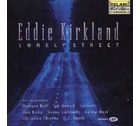 Eddie Kirkland - Lonely Street