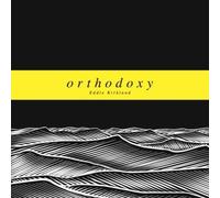 Eddie Kirkland - Orthodoxy