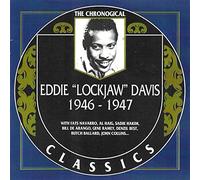 EDDIE 'LOCKJAW' DAVIS - Eddie Davis (1946-1947)