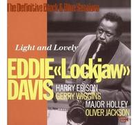 Eddie 'lockjaw' Davis - Light And Lovely: The Definitive Black & Blue Sessions