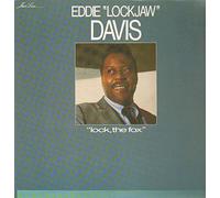 Eddie 'Lockjaw' Davis - lock, the fox