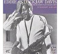 EDDIE 'LOCKJAW' DAVIS & T.FLANAGAN - Straight Ahead (Flanagan Trio)