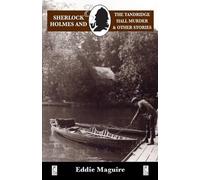 Eddie Maguire Sherlock Holmes: The Tandridge Hall Murder and Other S (Tascabile)