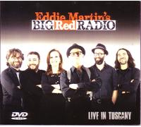 Eddie Martin: Eddie Martin's Big Red Radio - Live In Tuscany (DVD) Eddie Martin