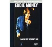 Eddie Money - Shakin With the Money Man