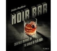 Eddie Muller Eddie Muller's Noir Bar (Copertina rigida)