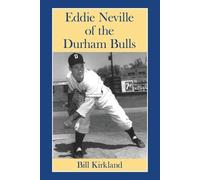 Eddie Neville of the Durham Bulls (Tascabile)