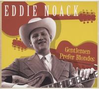 Eddie Noack - Gentleman Prefer Blondes