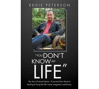 Eddie Peterson "You Don't Know My Life" (Tascabile)