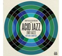 EDDIE PILLER & DEAN RUDLAND PRESENT ACID JAZZ (NOT JAZZ) : WE'VE