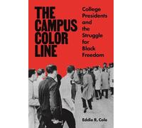 Eddie R. Cole The Campus Color Line (Copertina rigida)